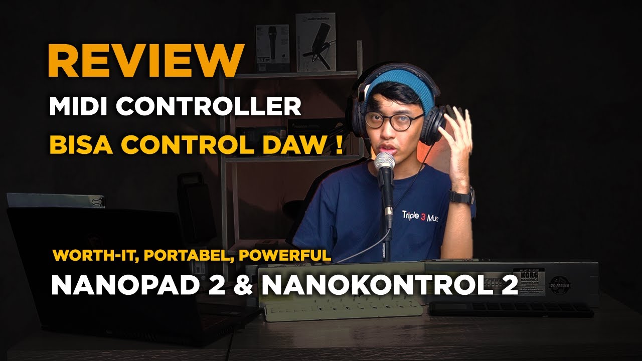 Review Korg Nanopad 2 dan Nanokontrol 2 Ngebantu Control DAW Lebih Baik