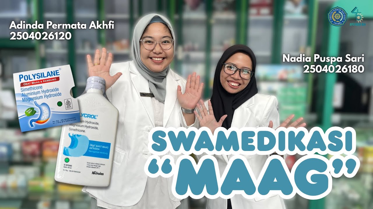 SWAMEDIKASI OBAT MAAG | APOTEKER UHAMKA ANGKATAN 45 | KELAS A