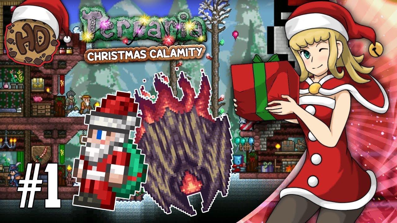 Save Santa from Supreme Calamitas! | Terraria Christmas Calamity Let's Play #1