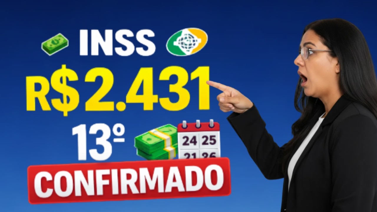 13º SALÁRIO INSS 2026 CONFIRMADO: Veja Quem Pode Receber R$ 2 431