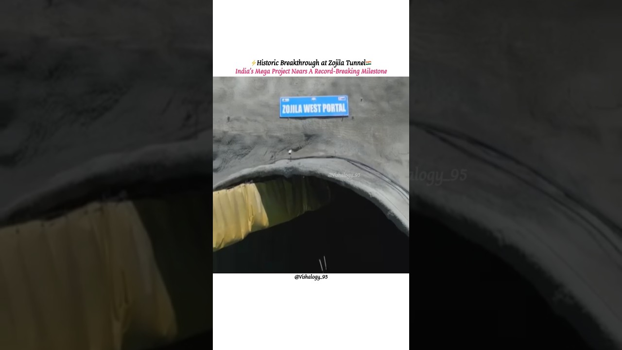 Historic Breakthrough at Zojila Tunnel🇮🇳🔥 #vishalogy_95 #india #zojilatunnel #shortvideo