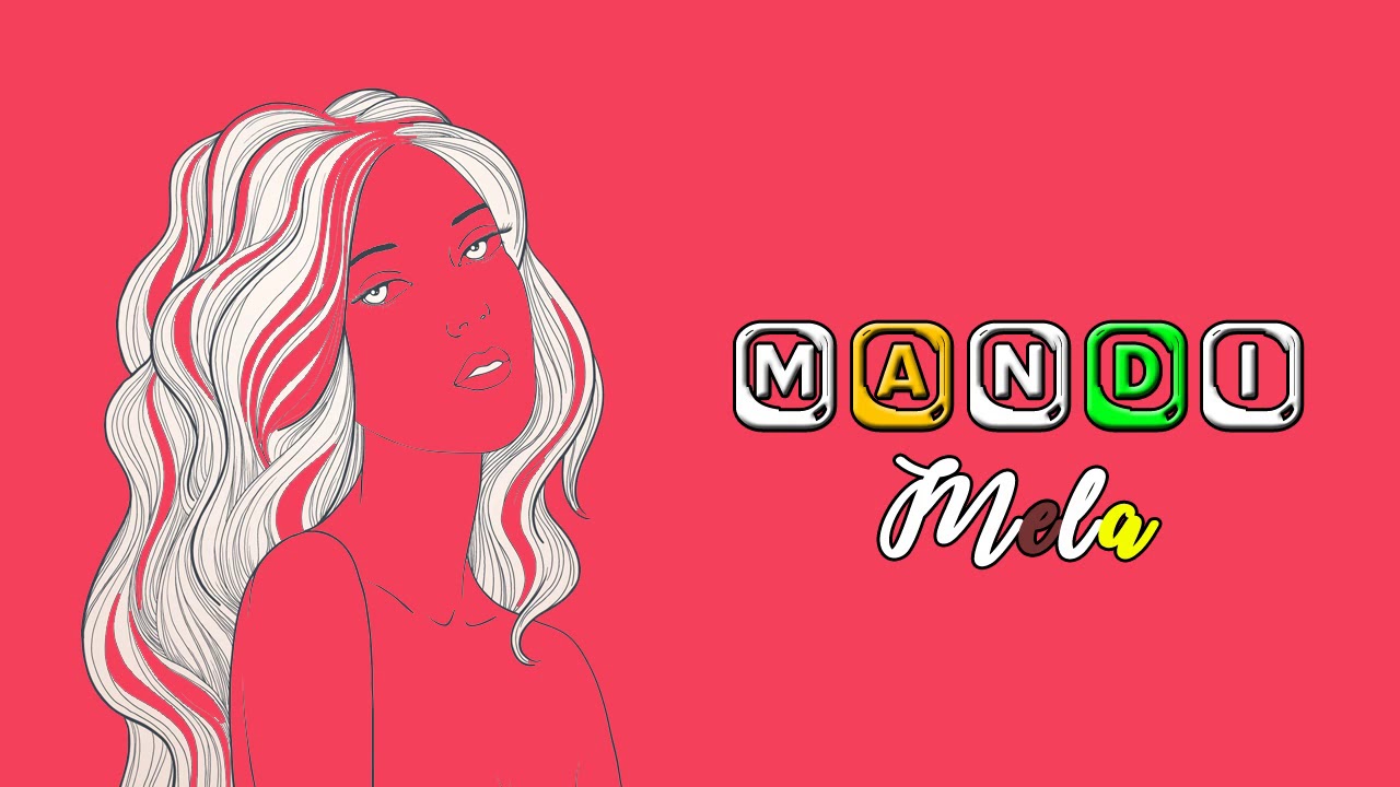 Mandi - Mela (Official Audio)