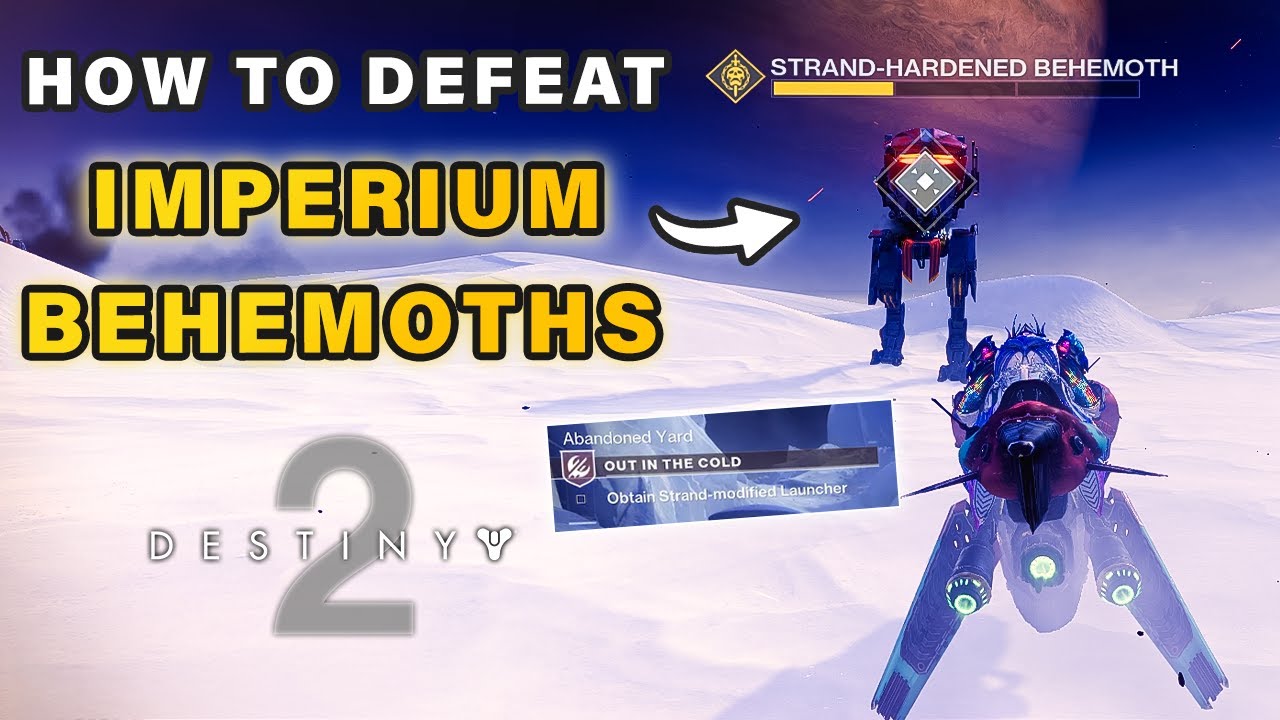 How to Defeat Imperium Behemoths | Out in the Cold Quest Guide ► Destiny 2 Renegade
