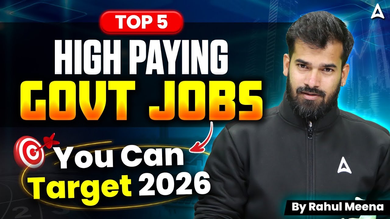 Top 5 Highest Paying Govt Jobs in 2026 | Eligibility, Salary & Syllabus | Rahul Meena