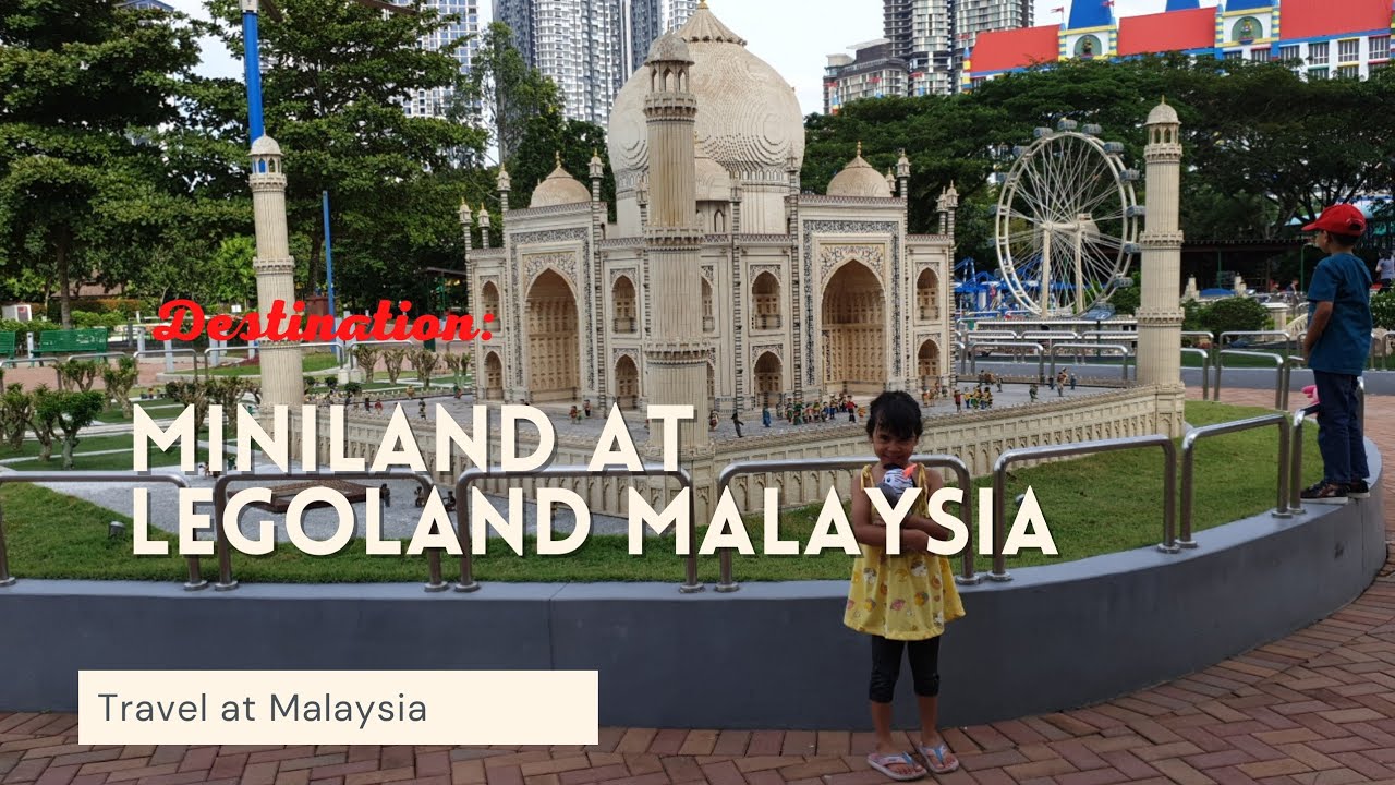 Miniland at Legoland Malaysia Theme Park