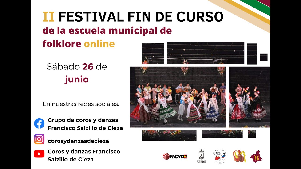 II FESTIVAL  FIN DE CURSO DE LA ESCUELA MUNICIPAL DE FOLKLORE ONLINE