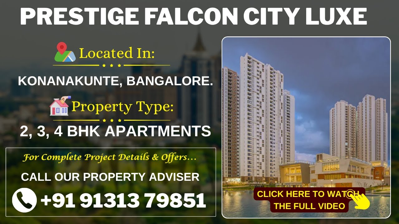 Prestige Falcon City Luxe Bangalore | Prestige Falcon City Luxe Konanakunte | Reviews & Brochure 👇🏻