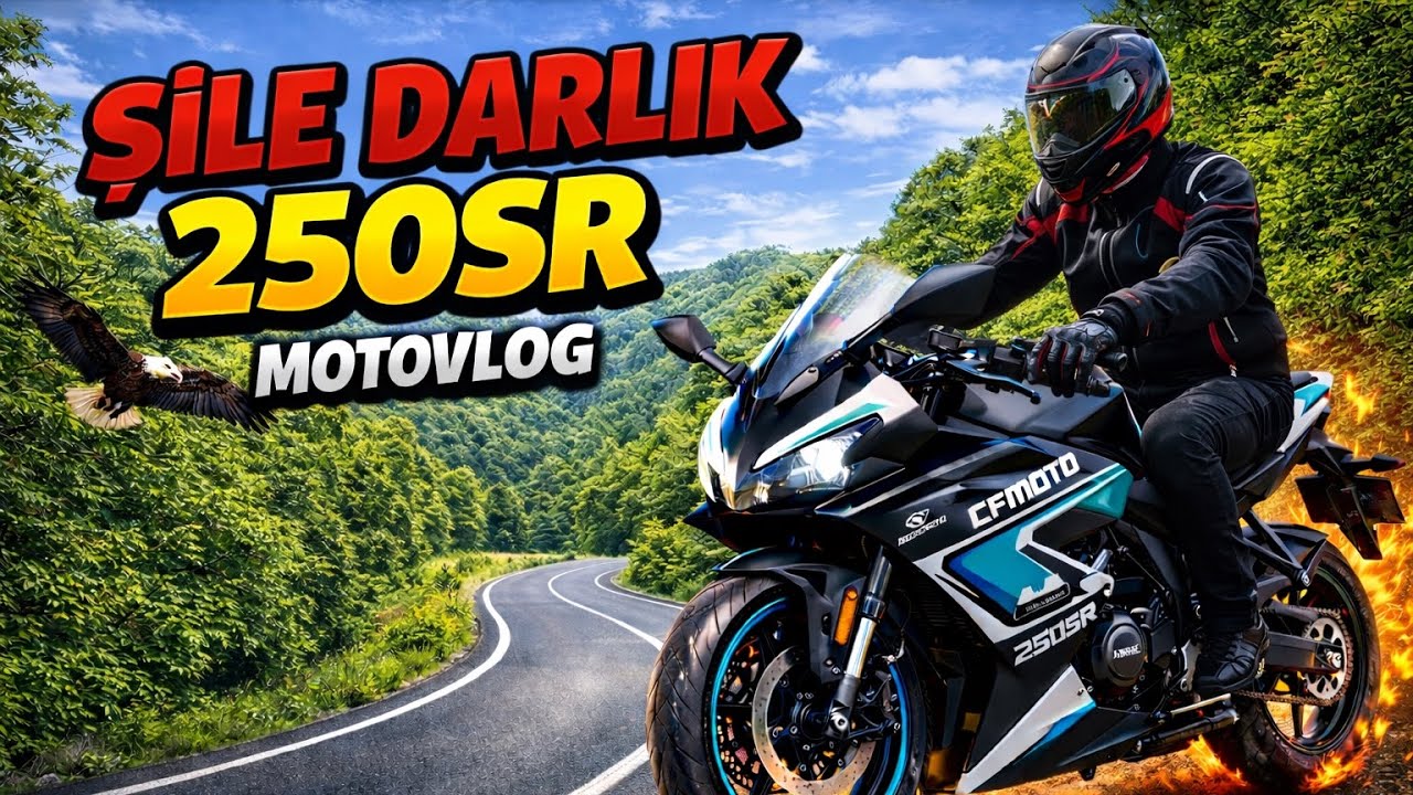 MOTORCU MUHABBETİ / CFMOTO 250 SR MOTOVLOG / ŞİLE DARLIK GAZLAMA