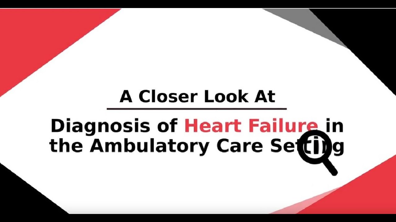 Heart Failure: Diagnosis