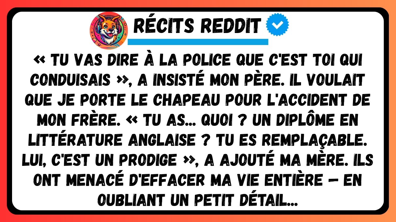 Mes Parents M’Ont Accusé De L’Arrestation De Mon Frère Pour Conduite En État D’Ivresse Alors Le Juge