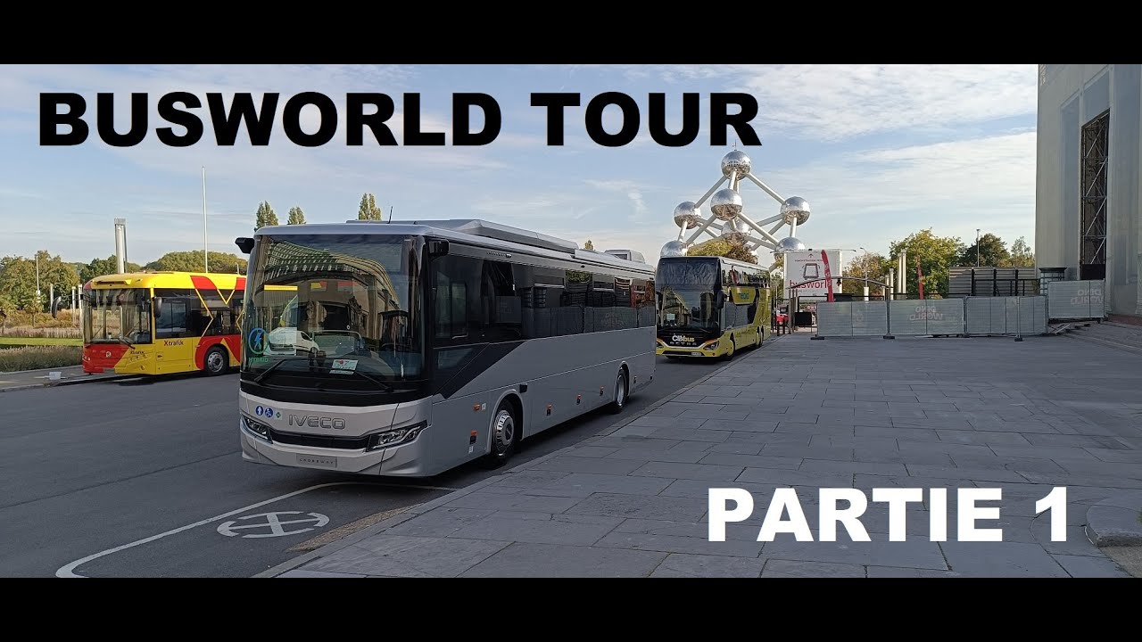 Busworld 2025 Tour (Part 1)