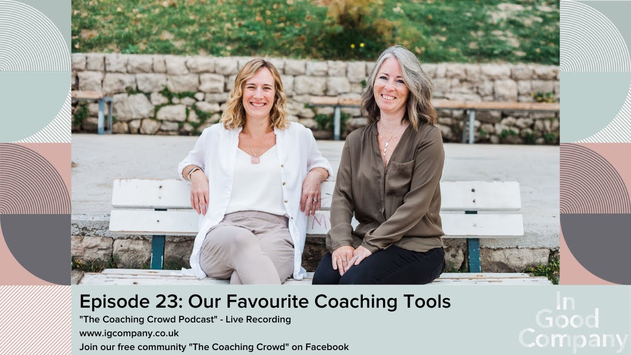 Episode 23: Our Favourite Coaching Tools