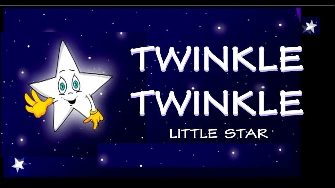 TWINKLE  TWINKLE - with Lyrics