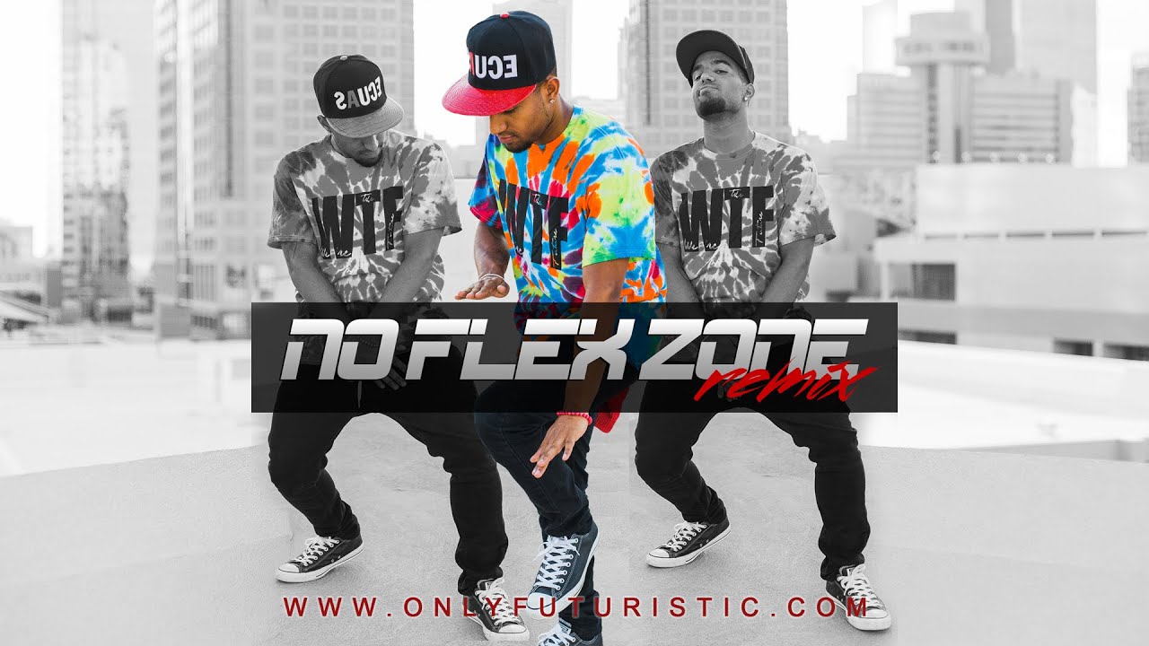 Futuristic  - No Flex Zone (Remix) @OnlyFuturistic