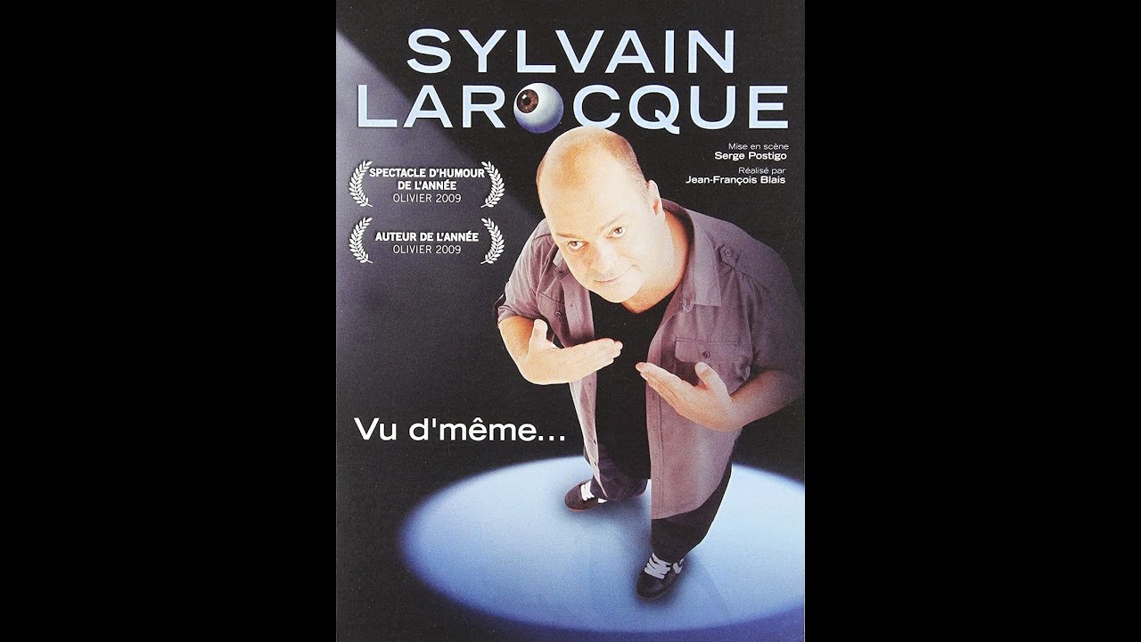 Vu d'même 2009 - Sylvain Larocque