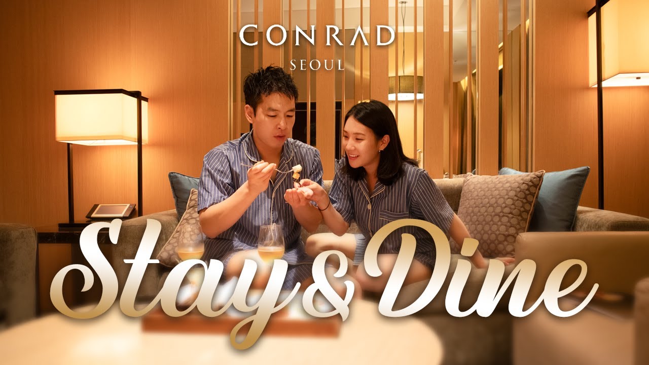 킹더랜드 과몰입 부부의 호캉스 후기 | 콘래드서울 스테이앤다인 패키지 | Conrad Seoul Stay&Dine
