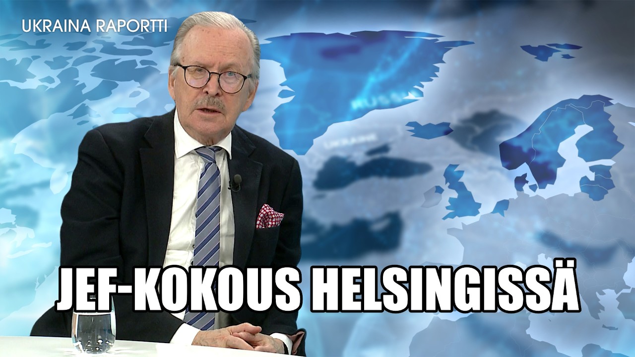 JEF-kokous Helsingiss&auml; / Alpo Rusi / UKRAINA-RAPORTTI