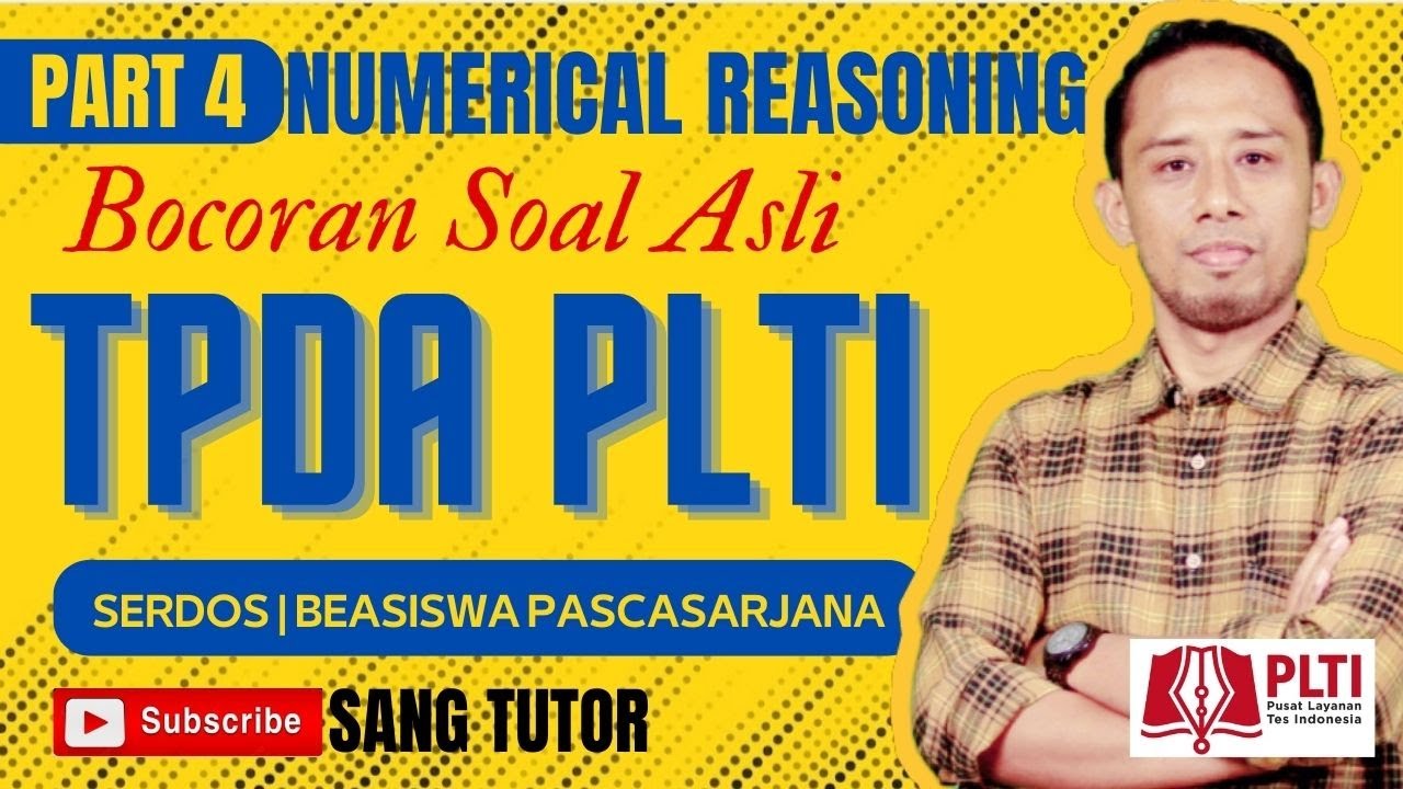 (Part 4) Bocoran Soal TPDA PLTI | Numerical Reasoning | Aritmetika Sosial | SERDOS & PASCASARJANA