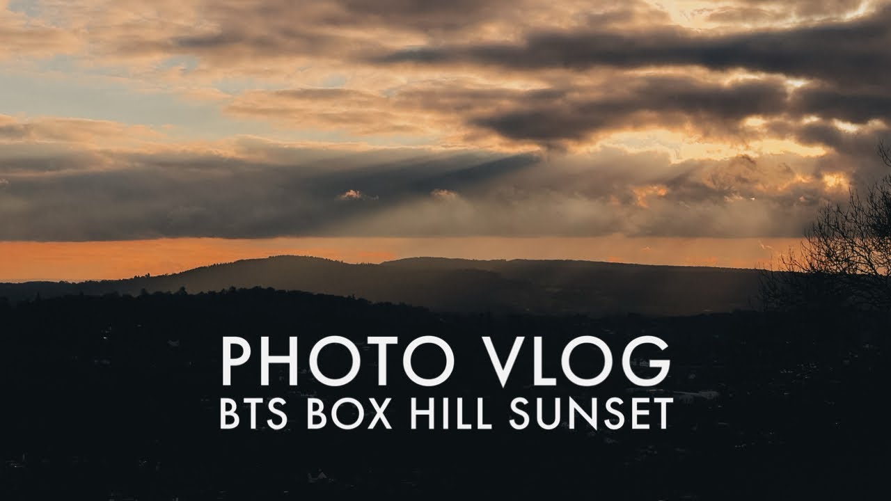 Behind The Lens: Photo Vlog. Box Hill Sunset