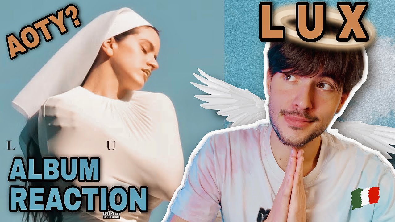 ROSALÍA - LUX | Album Reaction e Recensione ITA 🇮🇹