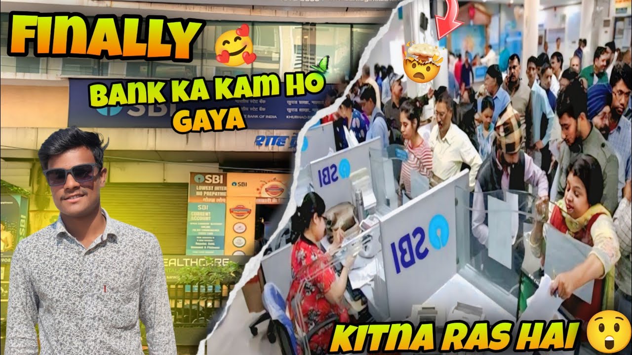 Mera Bank🏦 Account Ka Kam Finally 🥰 Pura Ho Gaya  /