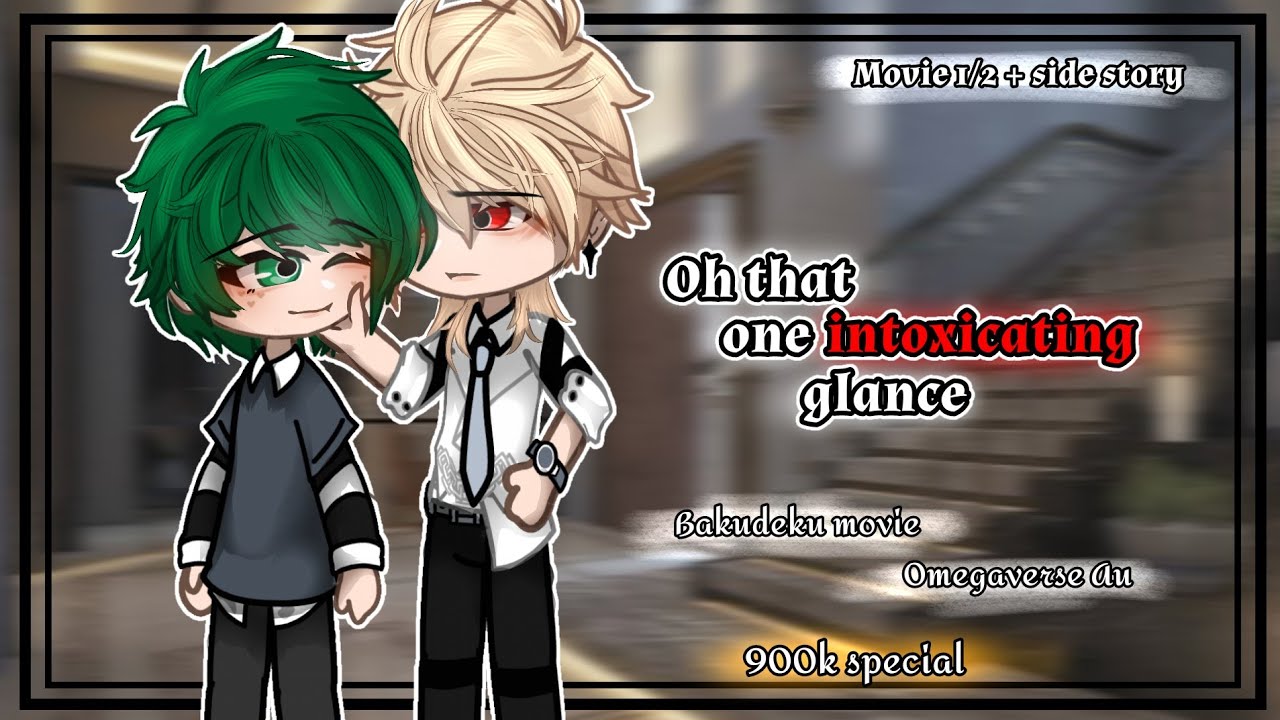 “ 𝙊𝙝 𝙩𝙝𝙖𝙩 𝙞𝙣𝙩𝙤𝙭𝙞𝙘𝙖𝙩𝙞𝙣𝙜 𝙜𝙡𝙖𝙣𝙘𝙚 ” (𝟷/𝟸) | ᴏᴍᴇɢᴀᴠᴇʀsᴇ ᴀᴜ | ʙᴋᴅᴋ ᴍᴏᴠɪᴇ