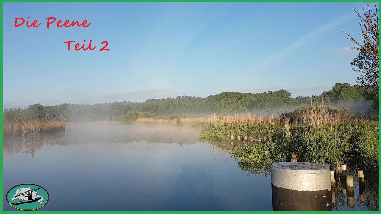 Kanutour Die Peene Teil 2