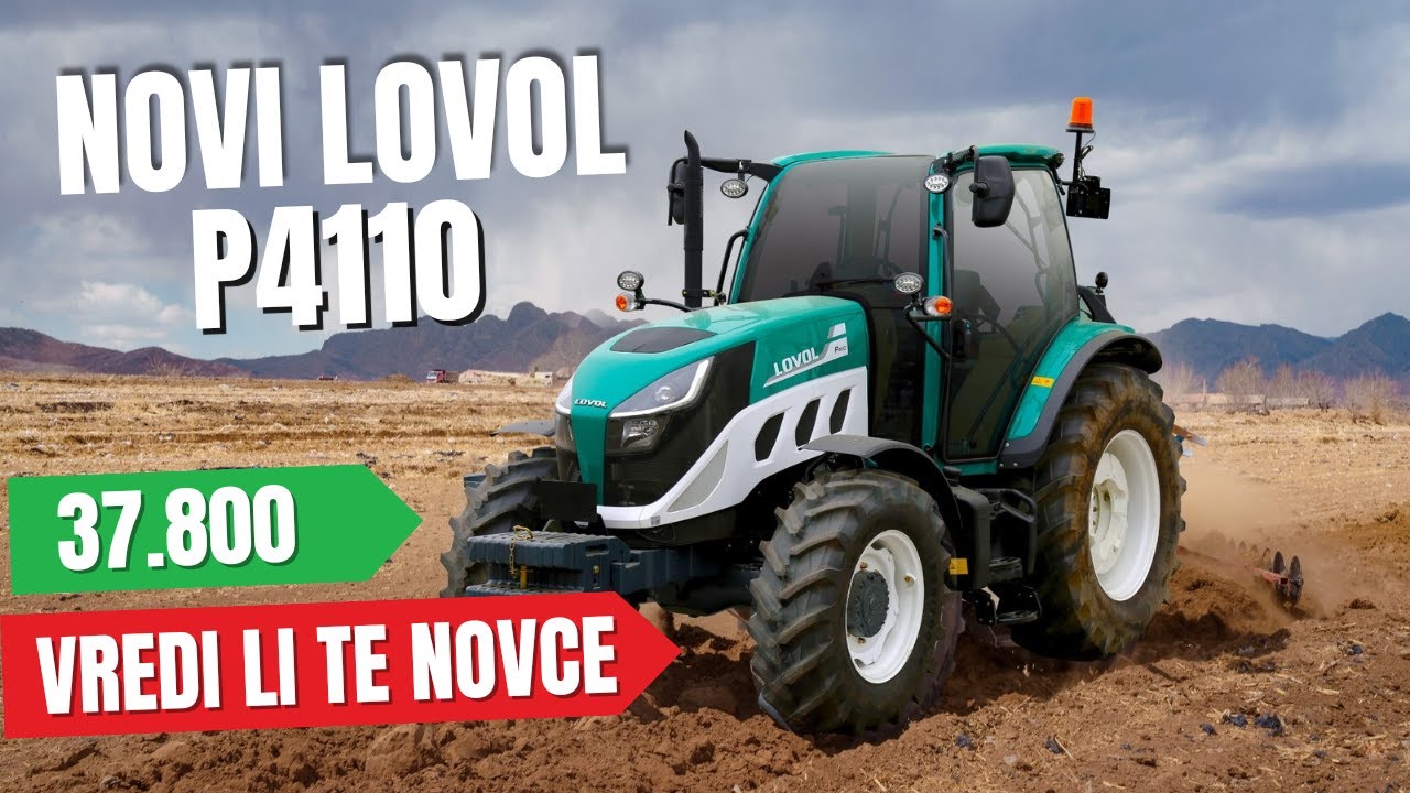 NOVI MODEL - LOVOL P4110 - recenzija i utisci