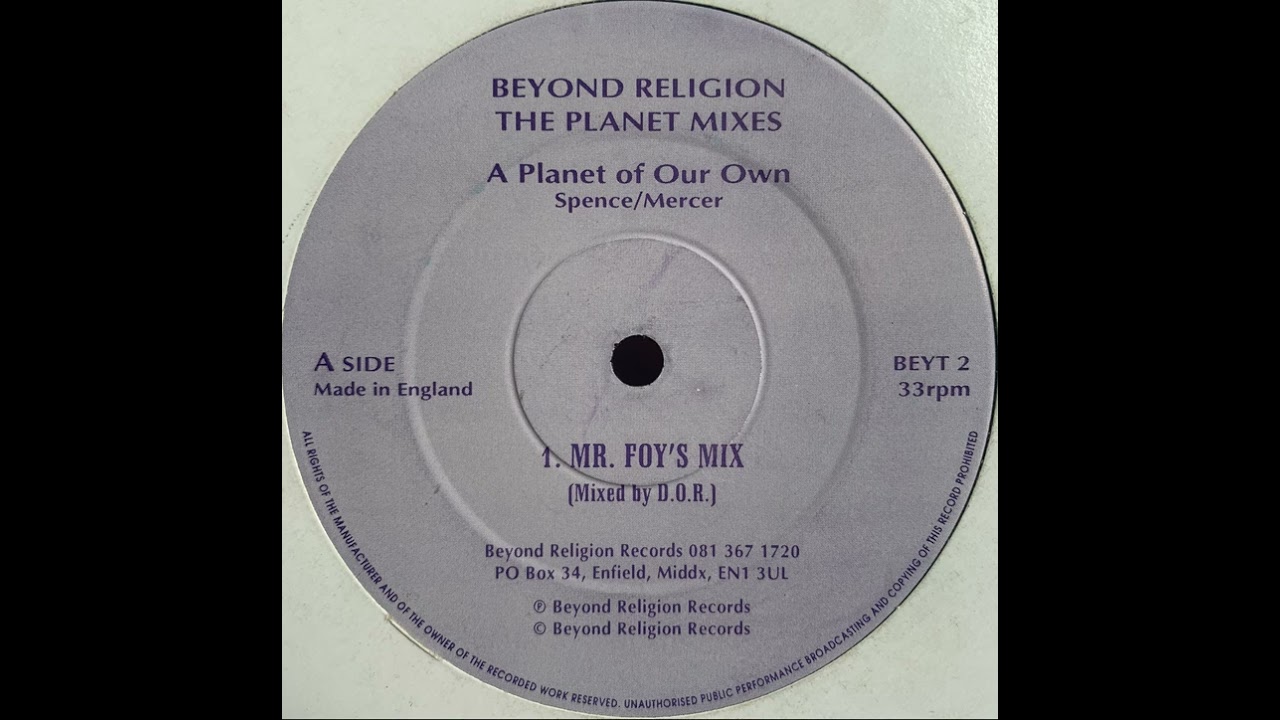 Beyond Religion - A Planet Of Our Own (Mr. Foy's Mix)