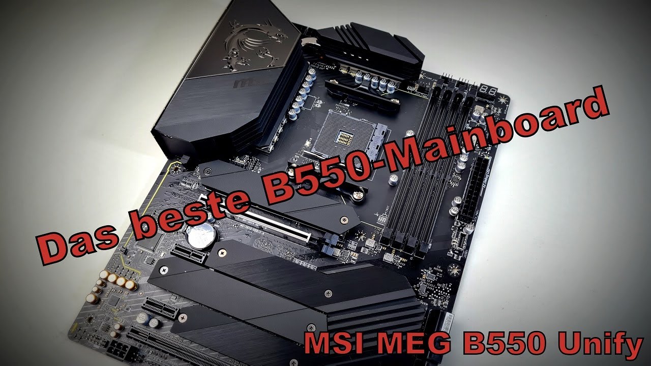 MSI MEG B550 Unify - Das wohl beste B550 Mainboard