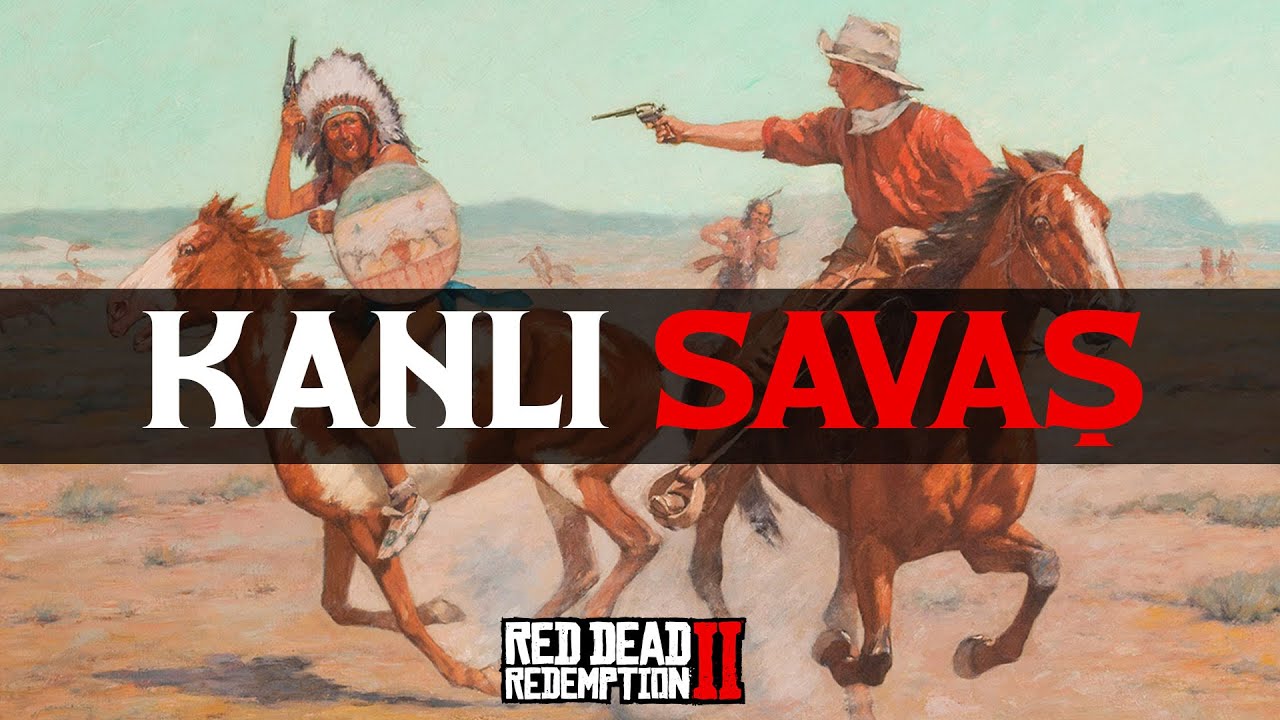 KANLI SAVAŞ! - RED DEAD REDEMPTION 2