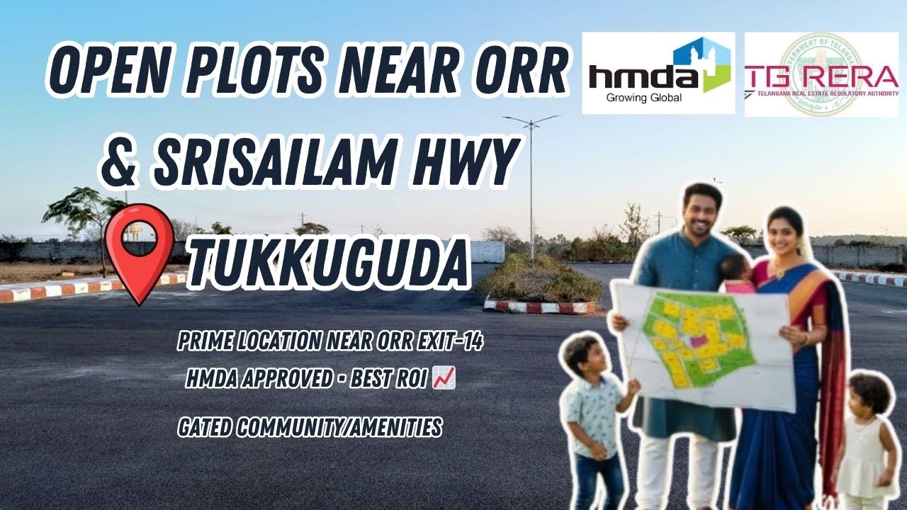 Open Plots Near ORR & Srisailam Highway | Tukkuguda HMDA Approved Plots | Best Investment 2025