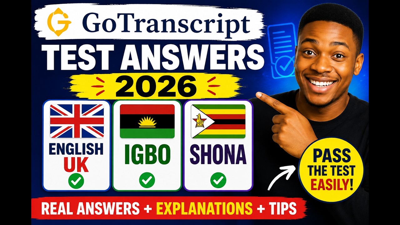 Ответы на тест GoTranscript 2026 | Тесты на транскрибацию: английский (Великобритания), игбо и шона