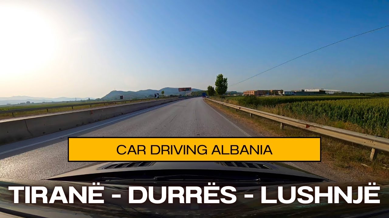 Tiranë - Durrës - Lushnjë | Car Driving 2024 - 🇦🇱 Albania @MTravelVlog