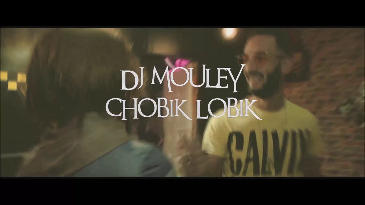 DJ MOULLEY | CHOBIK LOBIK ©   #Studio_Live By AVM ÉDITION® ديجي مولاي