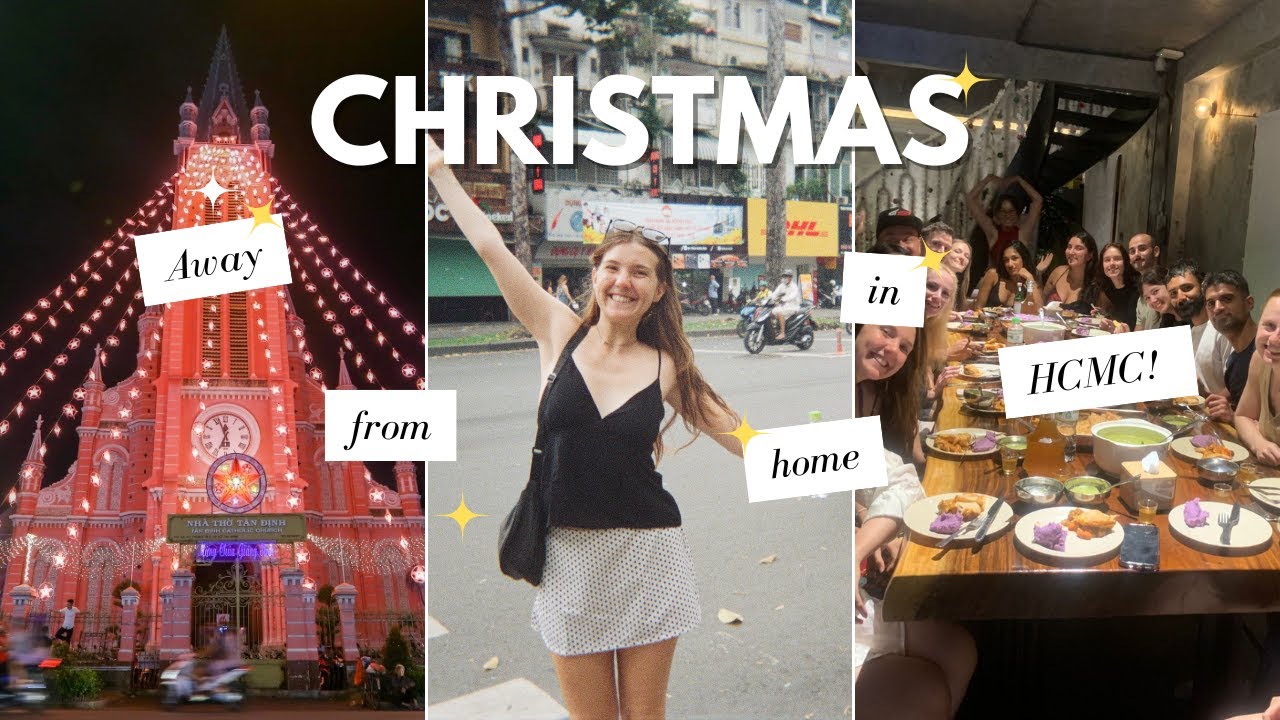 🎄spending christmas with strangers in Ho Chi Minh City
