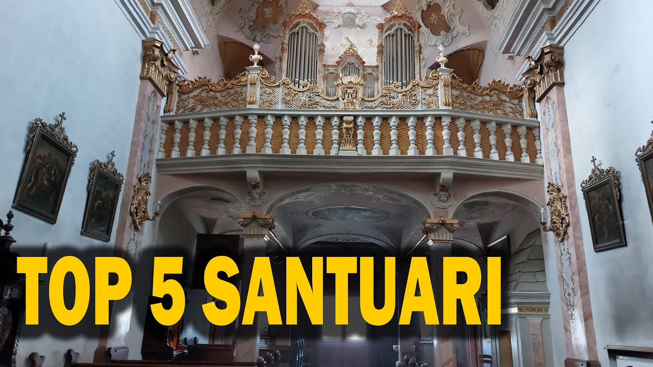 SANTUARI: TOP 5 - ITALIA
