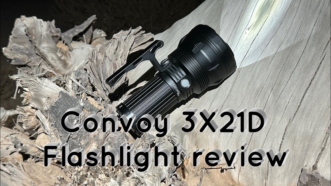 Flashlight review of Convoy 3X21D. Comparison with L8 and L21B w/sbt90.2. Lots of drone beamshots