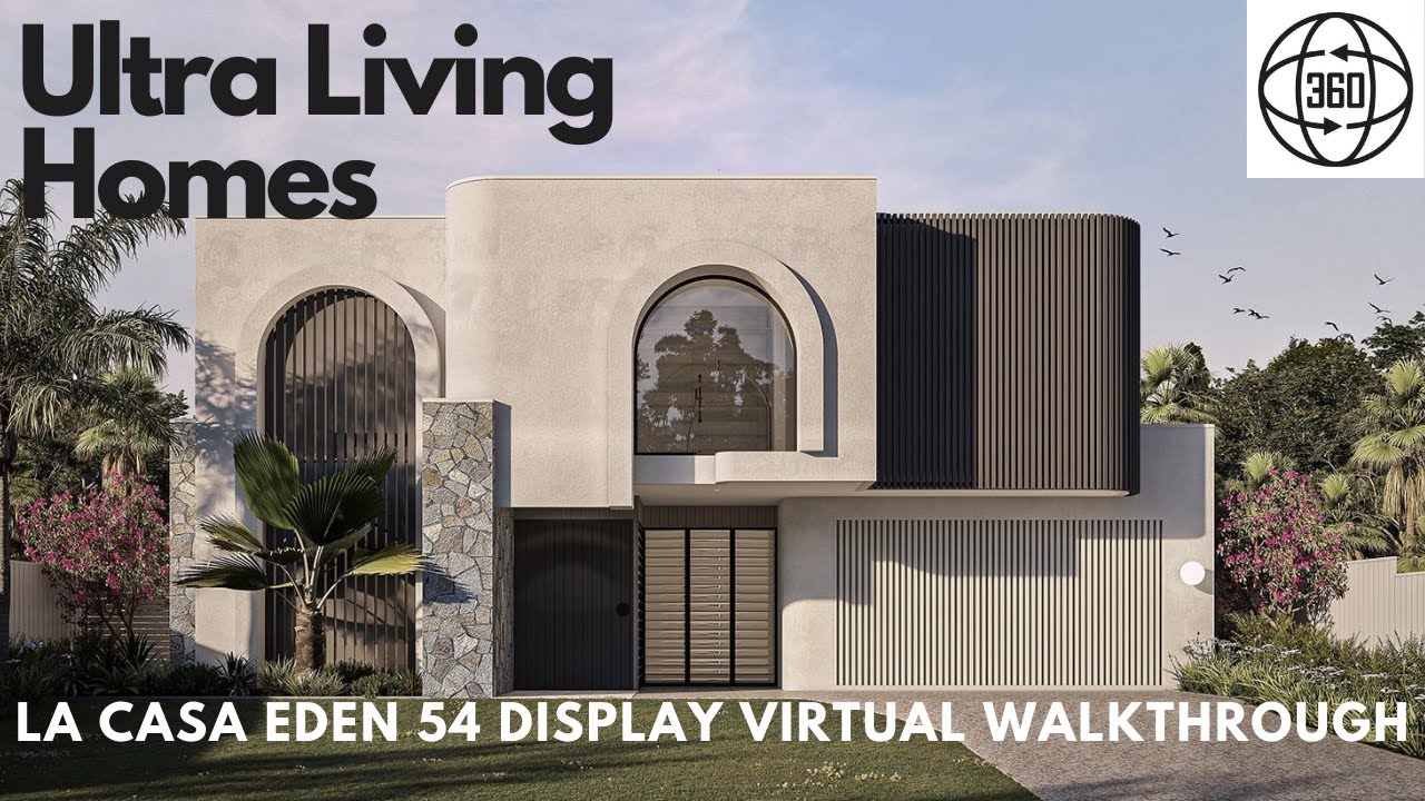 Ultra Living Homes La Casa Eden 54 Virtual Walkthrough