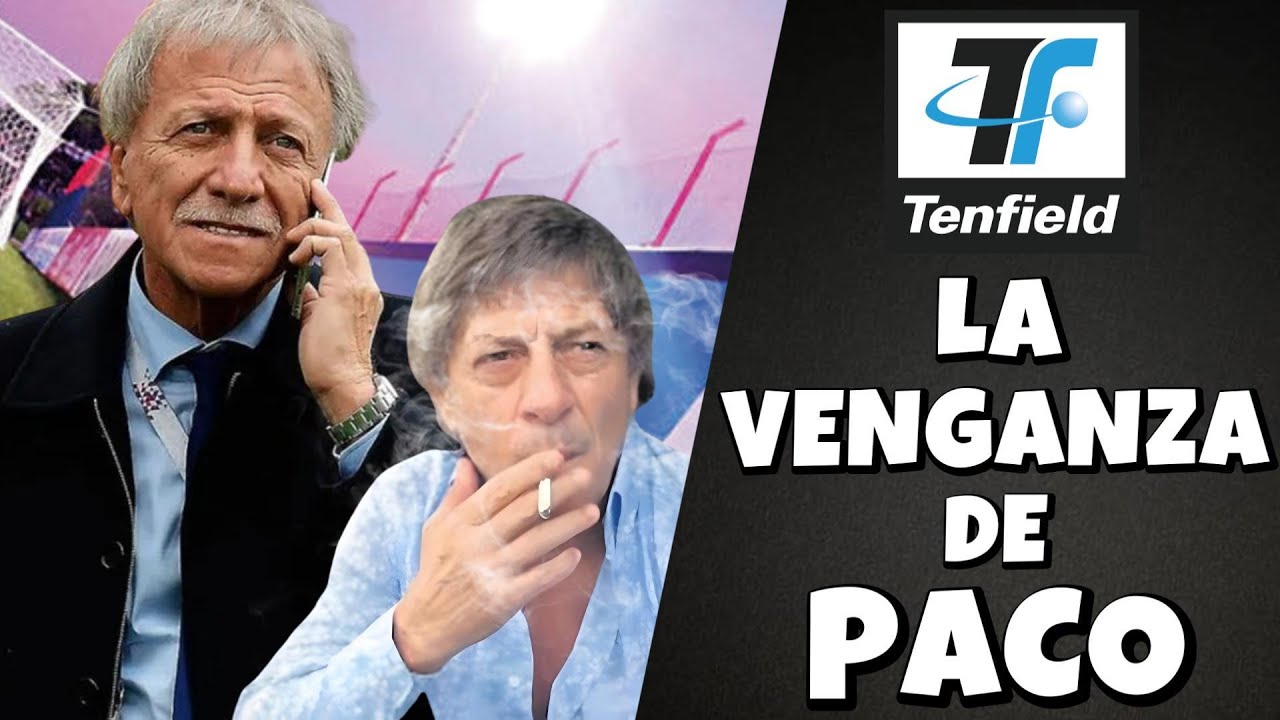 LAS REPRESALIAS Y LA AMENAZA DE PACO CASAL A WELKER-SIGUE LA PUJA POR LOS DERECHOS DE TV DEL FÚTBOL