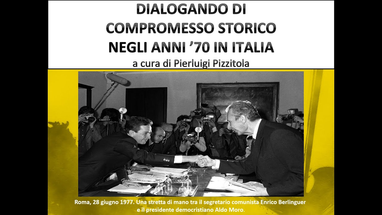 Compromesso storico negli anni &rsquo;70 in Italia - 4