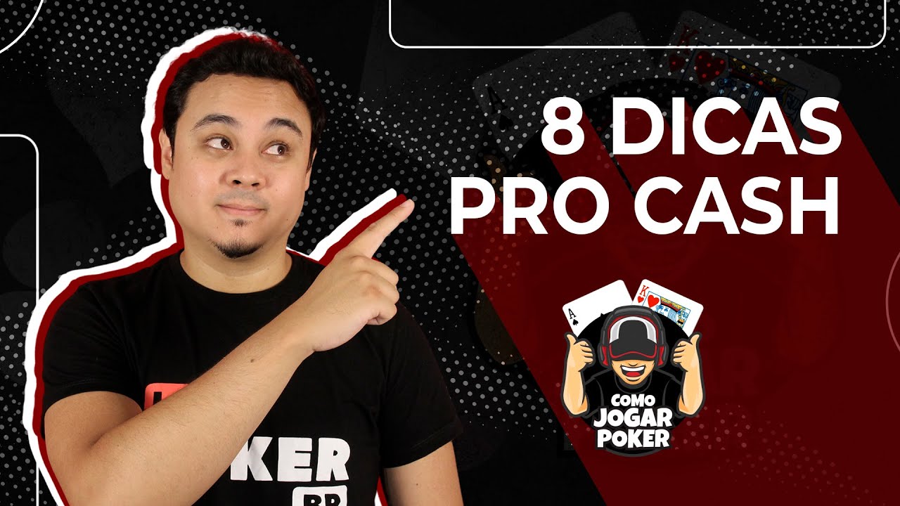 Dicas Essenciais Para o Cash Game - Como Jogar Poker - Ep 33