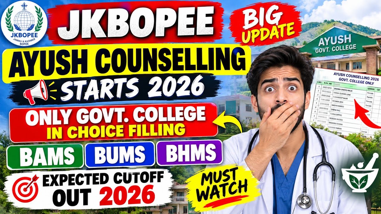 JKBOPEE AYUSH Counselling 2026 STARTS 🔥| BAMS BUMS BHMS Govt Colleges Only |  Expected Cutoff ✅