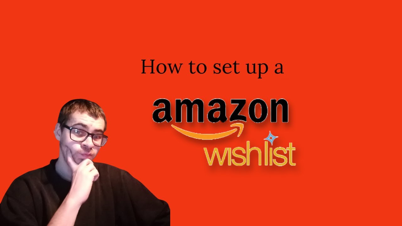 how to set up a amazon wish list