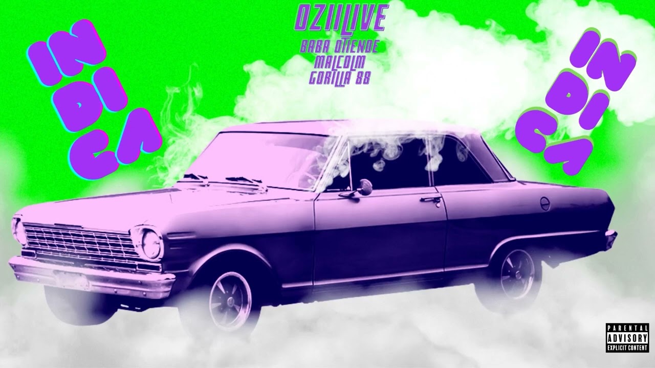 #INDICA _ OZII LIVE x BABA OTIENDE x MALCOM x GORILLA 88..