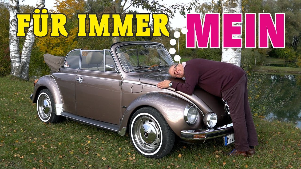 FÜR IMMER MEIN - Manfred und sein VW Käfer 1303 Cabriolet