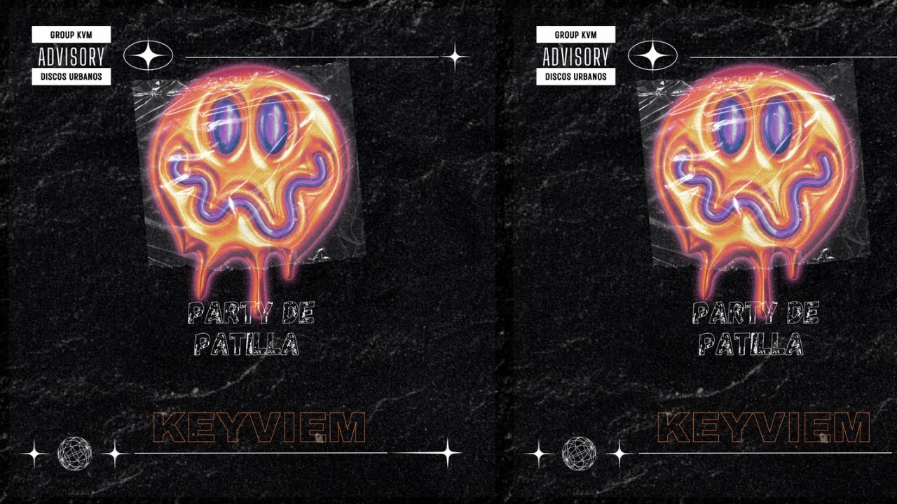 KEYVIEM (PARTY DE PATILLA 💊💊) AUDIO OFFICIAL DEMBOW DE @Keyviem