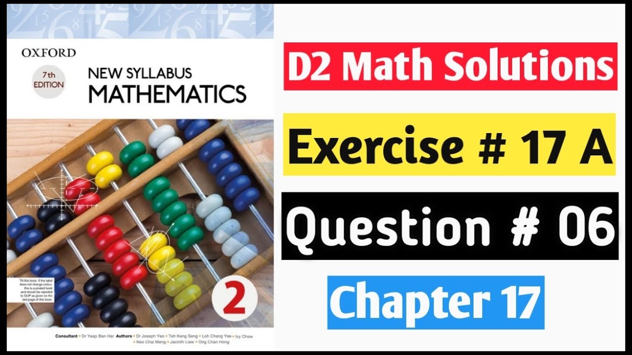 Exercise 17a Question no 6 D2 Math Oxford New Syllabus Mathematics Book 2 || Chapter 17 ||