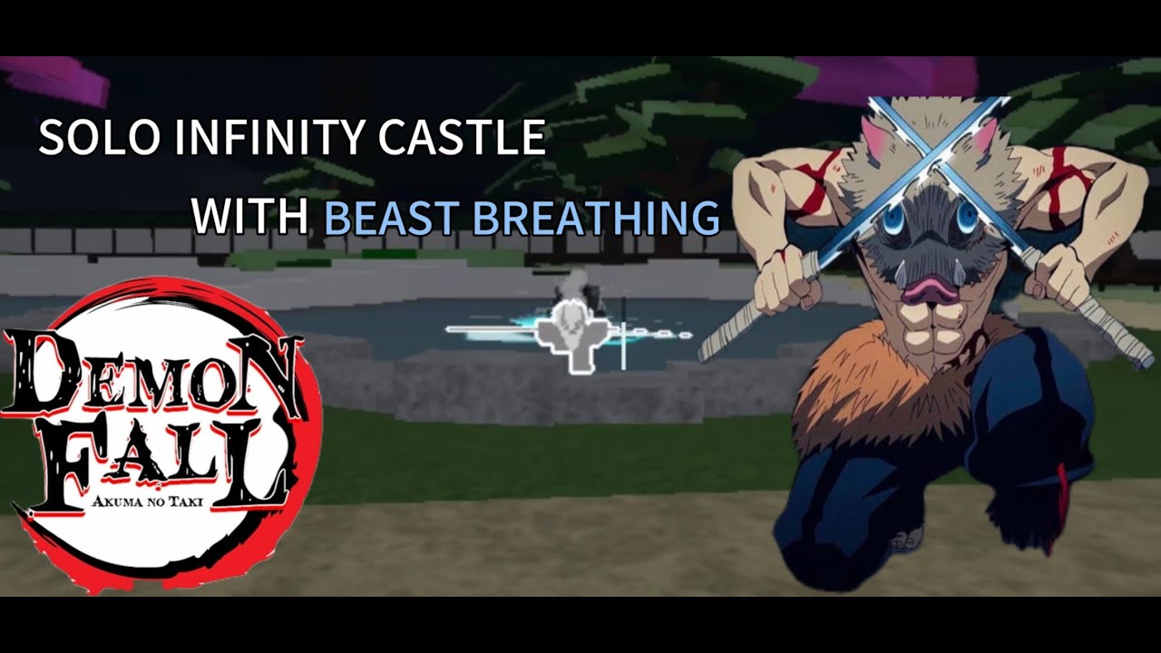 Solo Infinity Castle | Beast Breathing 🐗 (Demonfall Mobile)