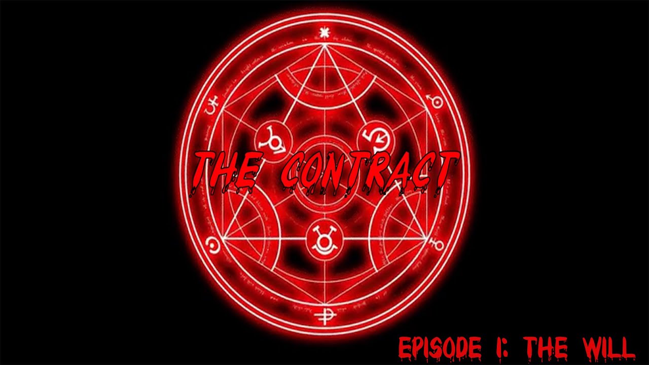 The Contract [Episode 1 The Will]